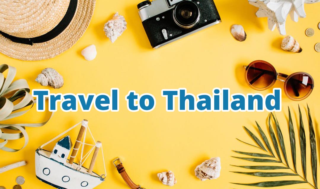 planning-a-trip-during-covid-19-thai-visa-news